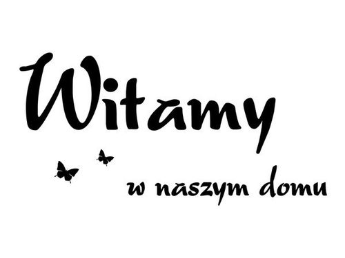 90 60CM OBRAZ NAPIS ...WITAMY NASZYM DOMU MOTYLE DRUK PŁÓTNO RAMA na Arena.pl