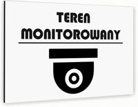 Tabliczka znak informacyjny 30x20 Biała TEREN MONITOROWANY Nierdzewna