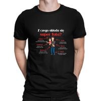 Z czego składa się super Tata?męska koszulka na prezent Czarny XXXL T-shirt