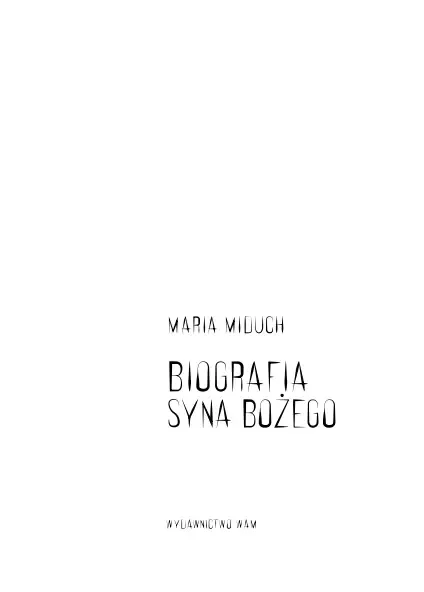 Biografia Syna Bożego zdjęcie 7