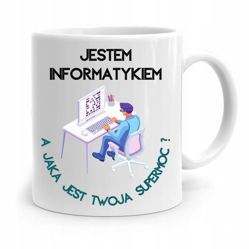 Kubek Informatyka Programisty Moja Supermoc Z Nadrukiem Ze Zdjęciem na Arena.pl