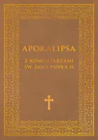 Apokalipsa z komentarzami Jana Pawła II