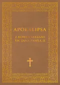 Apokalipsa z komentarzami Jana Pawła II