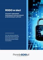 RODO w sieci 20 pytań i odpowiedzi dotyczących