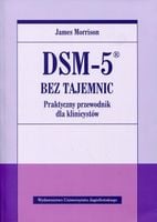 DSM-5 bez tajemnic Praktyczny przewodnik. Morrison