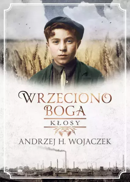 Wrzeciono Boga. Kłosy zdjęcie 1