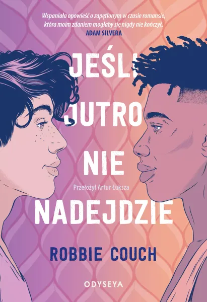 Jeśli jutro nie nadejdzie zdjęcie 1