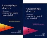 Anestezjologia kliniczna z elementami intensywnej