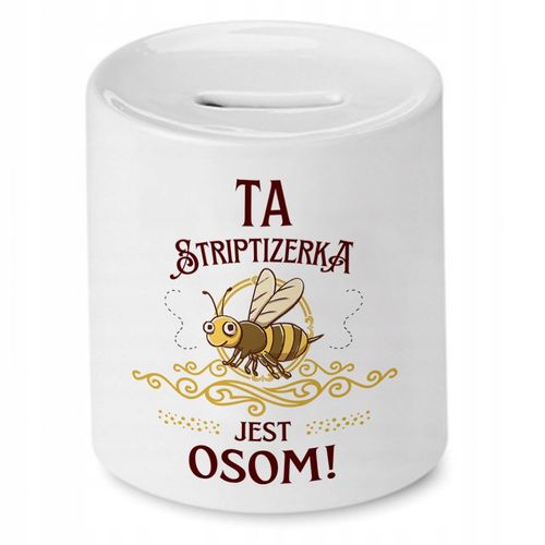 Skarbonka Dla Striptizerki Na Urodziny Na Prezent Z Nadrukiem Ze Zdjęciem na Arena.pl