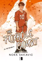 The Foxhole Court. All for the Game. Tom 1