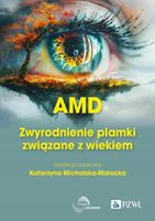AMD Zwyrodnienie plamki żółtej związane z wiekiem - Katarzyna