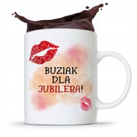 Dla Jubilera Kubek Na Prezent Buziak Dla Jubilera Z Nadrukiem Ze Zdjęciem