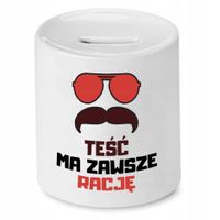 Skarbonka Dla Teścia Ma Zawsze Rację Prezent Z Nadrukiem Ze Zdjęciem