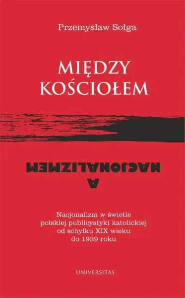 Między Kościołem a nacjonalizmem zdjęcie 1