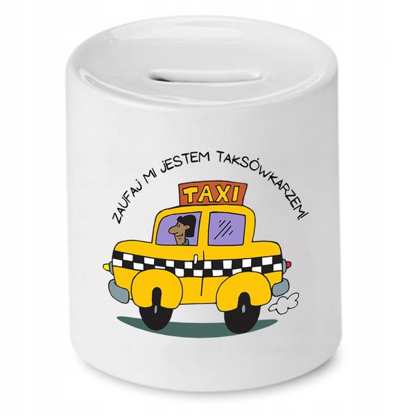 Skarbonka Dla Taksówkarza Zaufaj Mi Jestem Z Nadrukiem Ze Zdjęciem zdjęcie 1