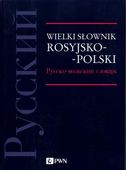 Wielki słownik rosyjsko-polski Praca zbiorowa