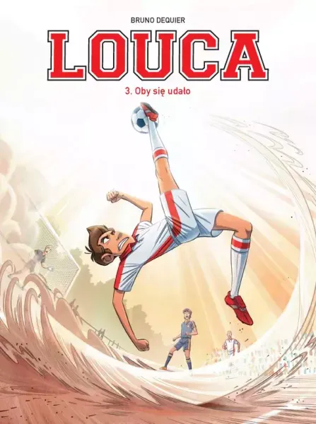 Louca. Tom 3. Oby się udało zdjęcie 1