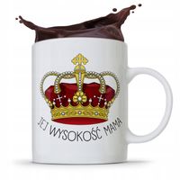 Kubek Prezent Dla Mamy Matki Jej Wysokość Mama Z Nadrukiem Ze Zdjęciem