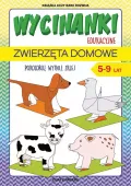 Wycinanki edukacyjne. Zwierzęta domowe