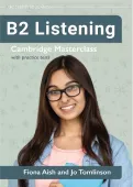 B2 Listening. Cambridge Masterclass with Practice Tests