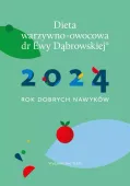 Dieta Warzywno-Owocowa Dr E.dąbrowskiej Kalendarz 2024