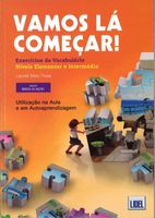 VAMOS LA COMECAR EXERCICIOS A1/A2/B1 ROSA LEONEL MELO