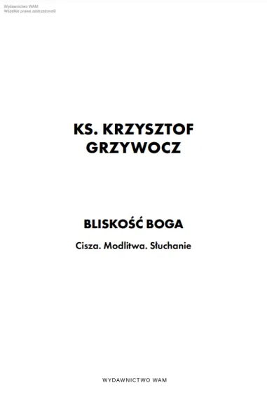 Bliskość Boga. Cisza. Modlitwa. Słuchanie zdjęcie 2