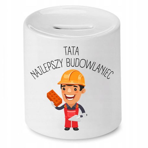 Skarbonka Dla Taty Tata Najlepszy Budowlaniec Z Nadrukiem Ze Zdjęciem na Arena.pl