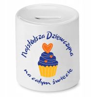 Skarbonka Dla Dziewczyny Najsłodsza Dziewczyna Z Nadrukiem Ze Zdjęciem