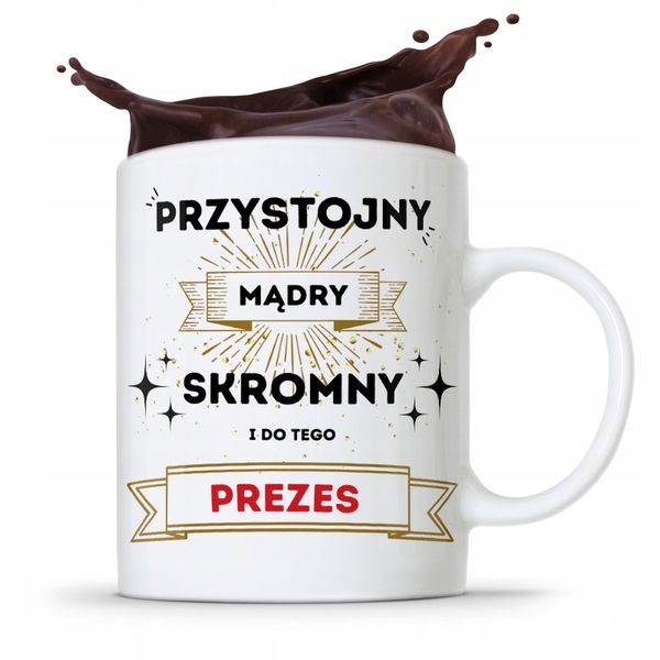 Dla Prezesa Viceprezesa Kubek Przystojny I Skromny Z Nadrukiem Ze Zdjęciem zdjęcie 1