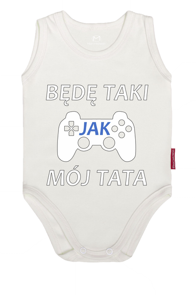 Body niemowlęce Będę jak Mój Tata zdjęcie 1