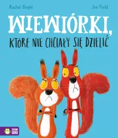 Wiewiórki, Które Nie Chciały Się Dzielić