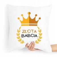 Poduszka Prezent Na Dzień Babci Złota Babcia Z Nadrukiem Ze Zdjęciem