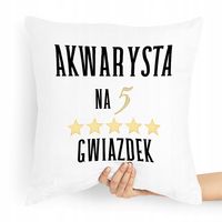 Prezent Poduszka Dla Akwarysty Akwariarza Z Nadrukiem Ze Zdjęciem