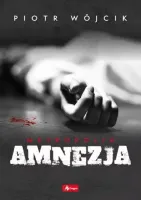 Metropolia. Tom 3. Amnezja