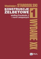 Konstrukcje żelbetowe według Eurokodu 2 i norm związanych Tom 1 -