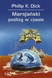 Marsjański poślizg w czasie zdjęcie 1