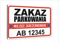 tablica Tabliczka znak informacyjny dibond 40x30 ZAKAZ PARKOWANIA nadruk UV