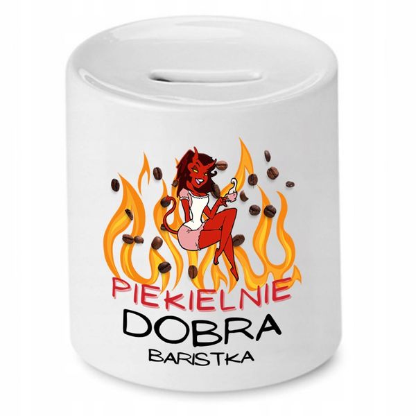Dla Baristy Prezent Skarbonka Piekielnie Dobra Z Nadrukiem Ze Zdjęciem zdjęcie 1