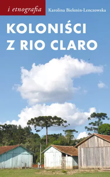 Koloniści z Rio Claro zdjęcie 1