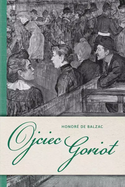 Ojciec Goriot zdjęcie 1