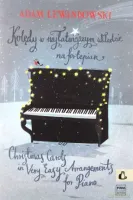 Kolędy W Najłatwiejszym Układzie Na Fortepian