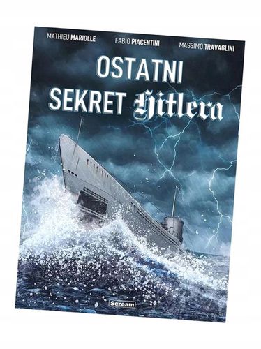 Ostatni sekret Hitlera - Mathieu Mariolle na Arena.pl