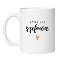 KUBEK "ZAJEBISTA SZEFOWA"