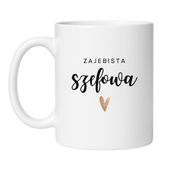 KUBEK "ZAJEBISTA SZEFOWA"