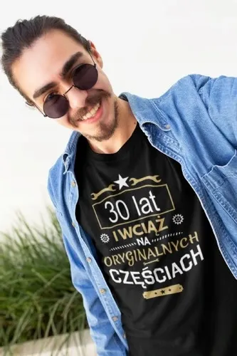 ORYGINALNA KOSZULKA NA URODZINY DOWOLNY WIEK 16-99 na Arena.pl