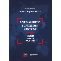 OCHRONA LUDNOŚCI A ZARZĄDZANIE KRYZYSOWE