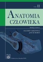 Anatomia człowieka Tom 2 Janusz Moryś, Olgierd Narkiewicz