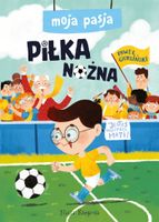 2X Książka Moja pasja Piłka nożna dla dzieci 3+ sportowe przygody Matiego