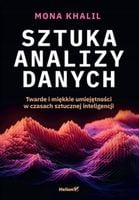 Sztuka analizy danych. Twarde i miękkie...